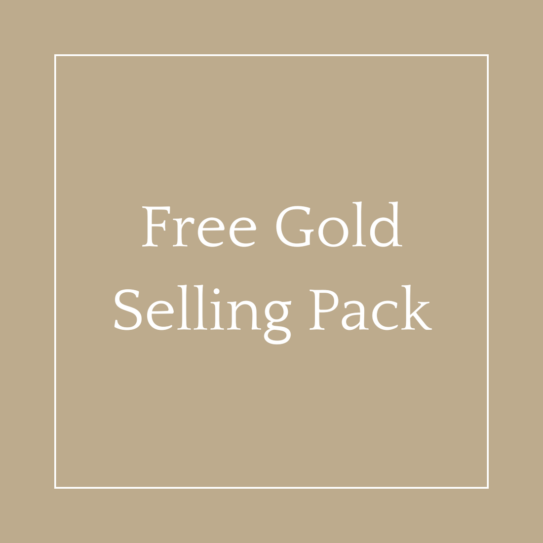 Free Gold Selling Pack