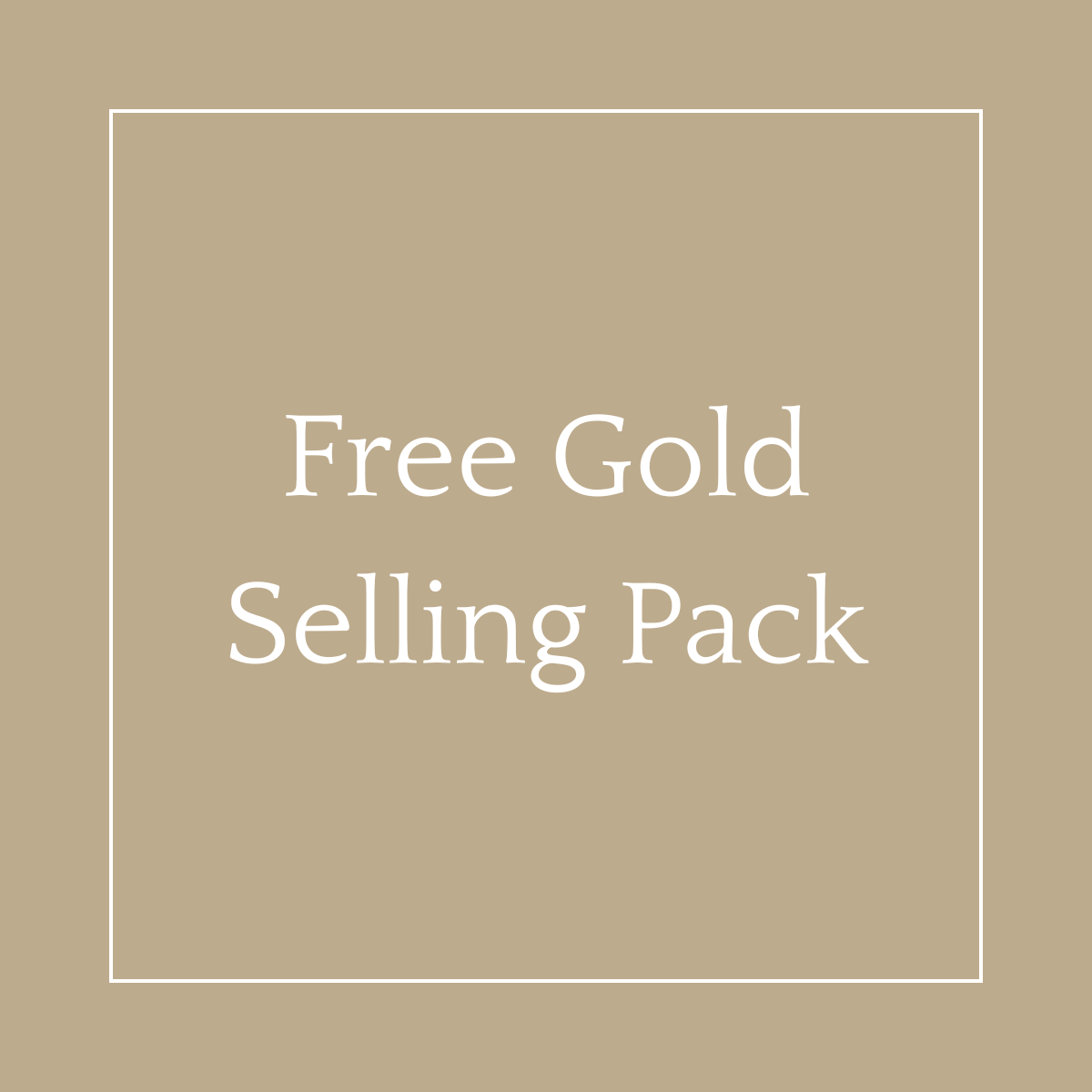 Free Gold Selling Pack