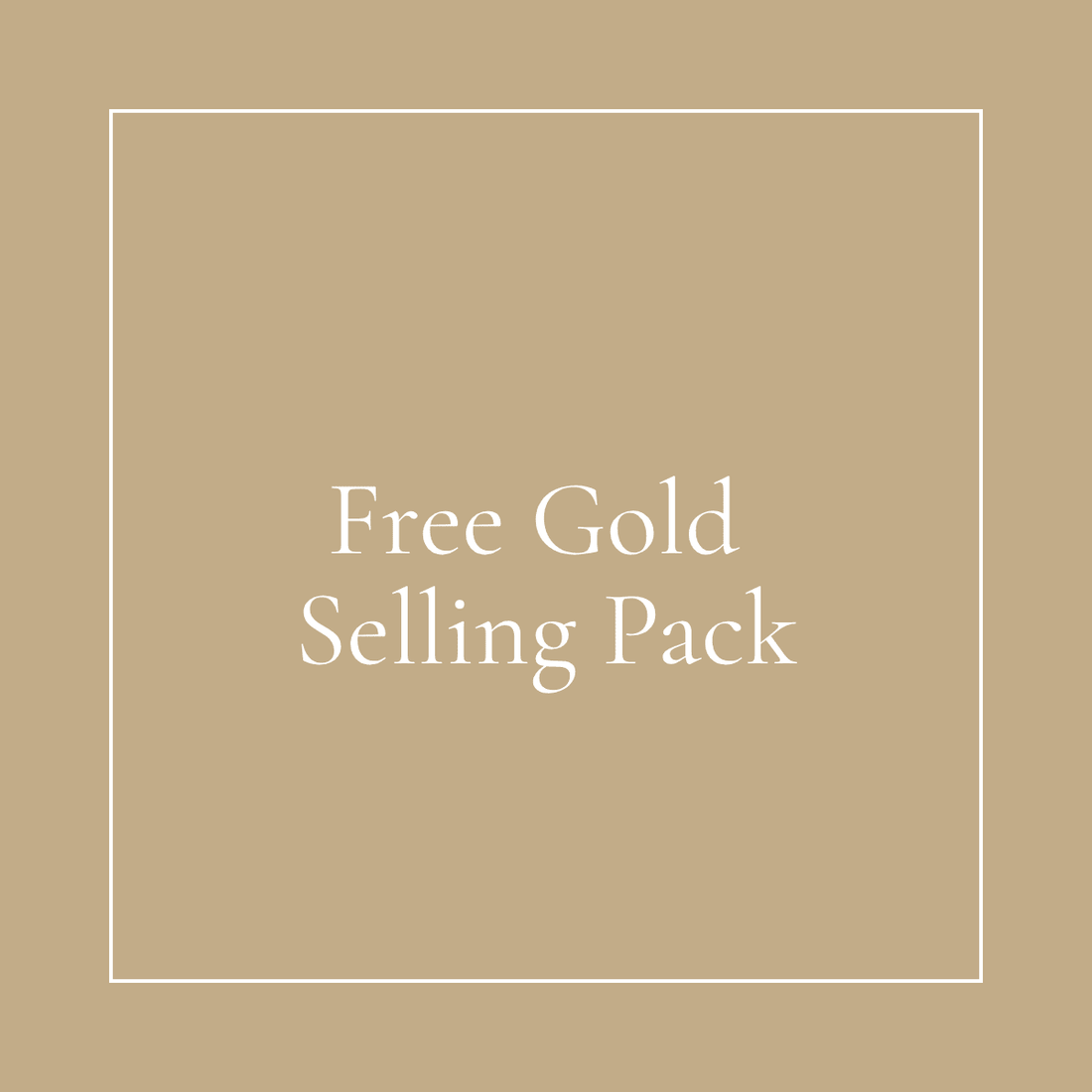 Free Gold Selling Pack